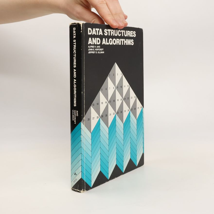 John E. Hopcroft Data structures and algorithms
