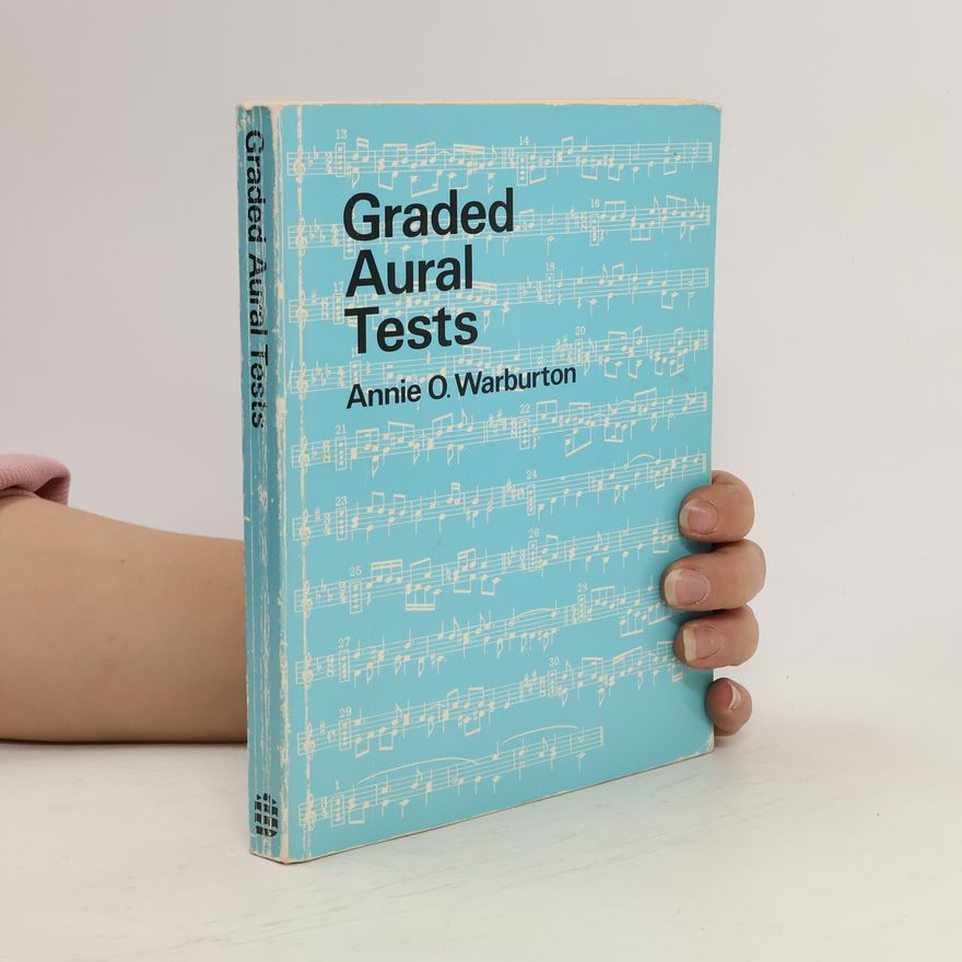 Annie O. Warburton Graded Aural Tests