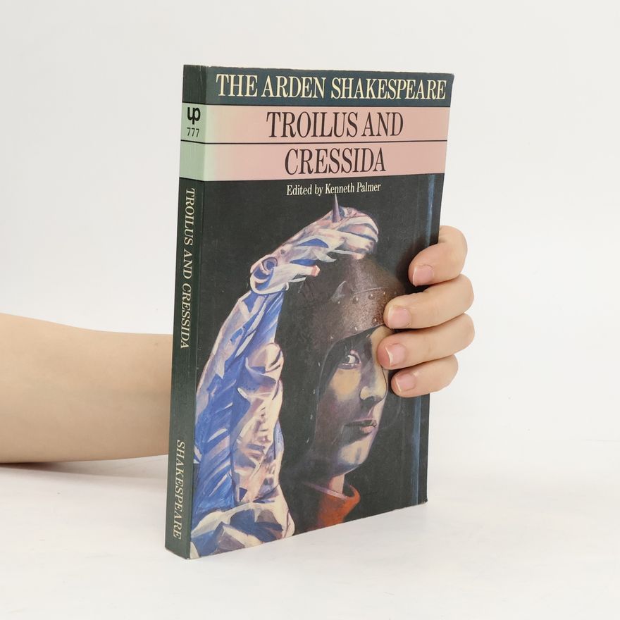 William Shakespeare Troilus and Cressida