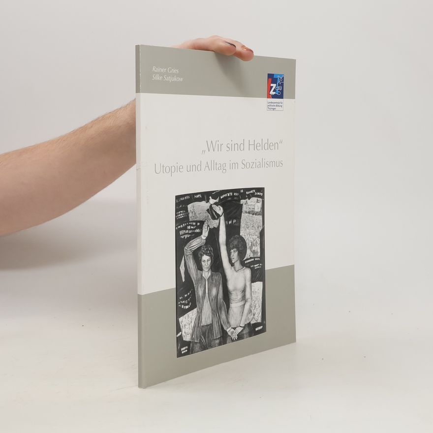Rainer Gries "Wir sind Helden"