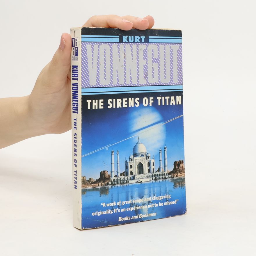 Kurt Vonnegut The sirens of Titan