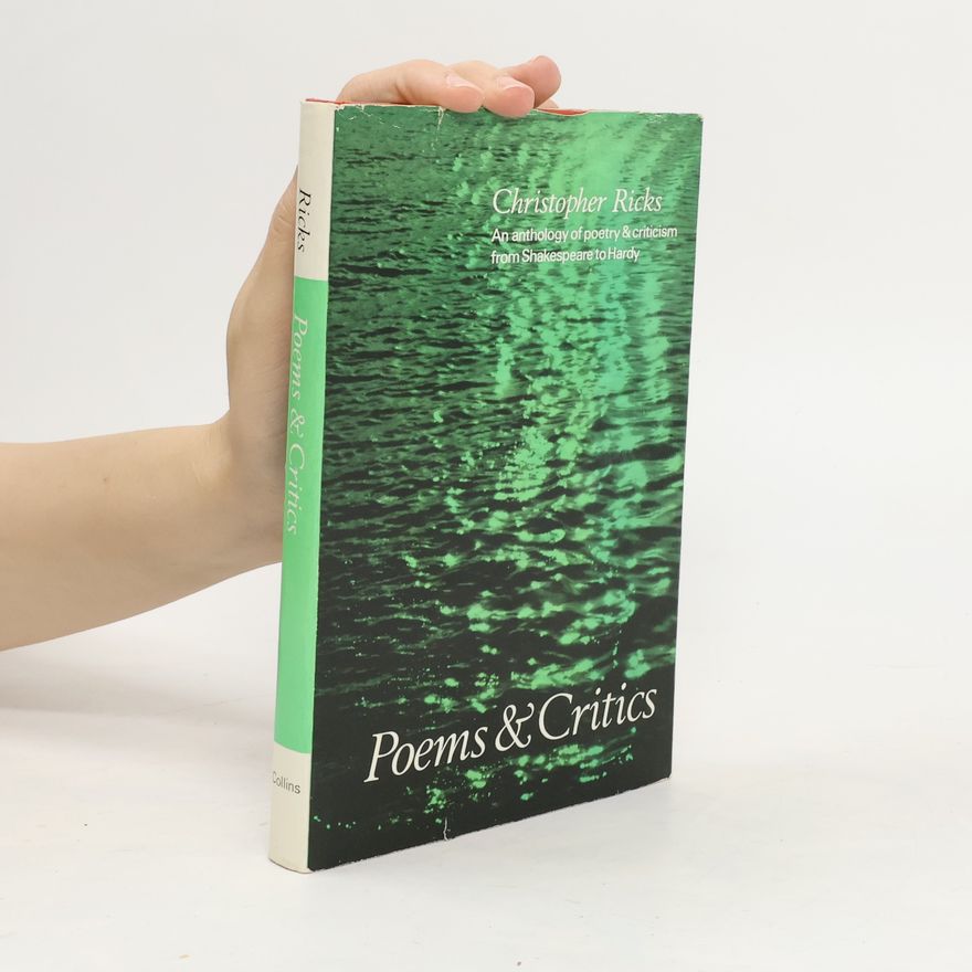 Christopher Ricks Poems & Critics