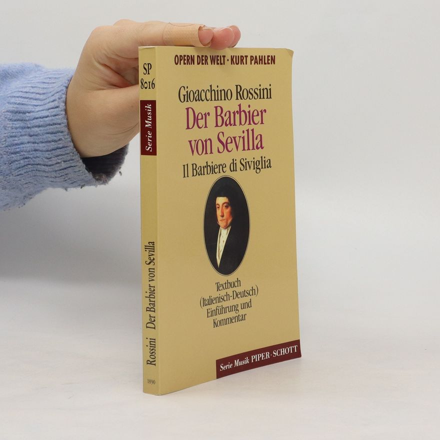 Gioachino Rossini Der Barbier von Sevilla