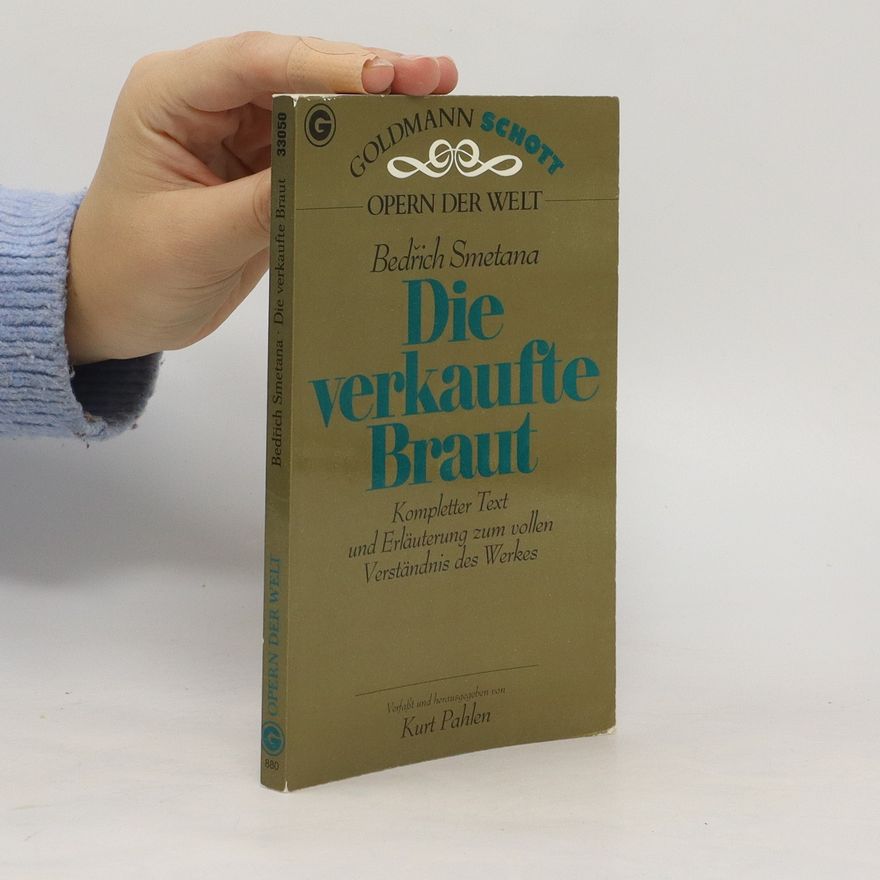 Bedřich Smetana Die verkaufte Braut