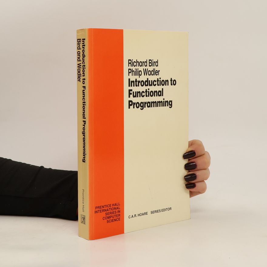 Richard Bird Introduction to Functional Programming