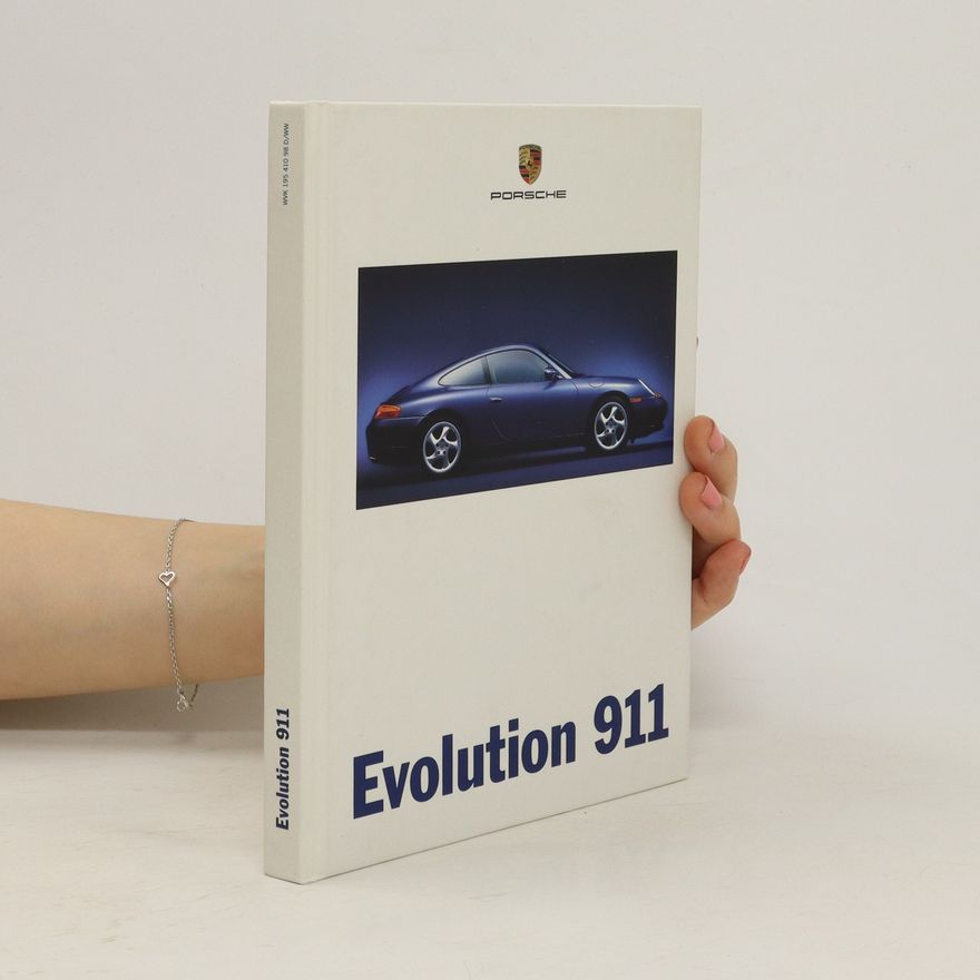 Autorenkollektiv Porsche. Evolution 911