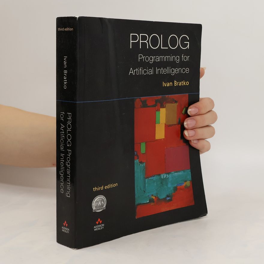 Ivan Bratko Prolog. Programming for Artificial Intelligence