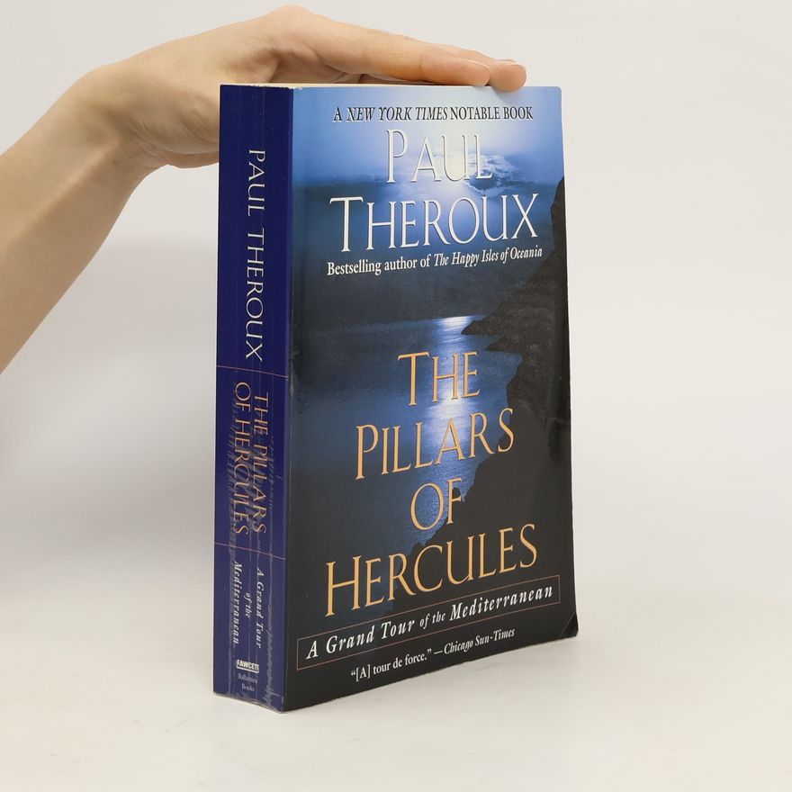 Paul Theroux The Pillars of Hercules
