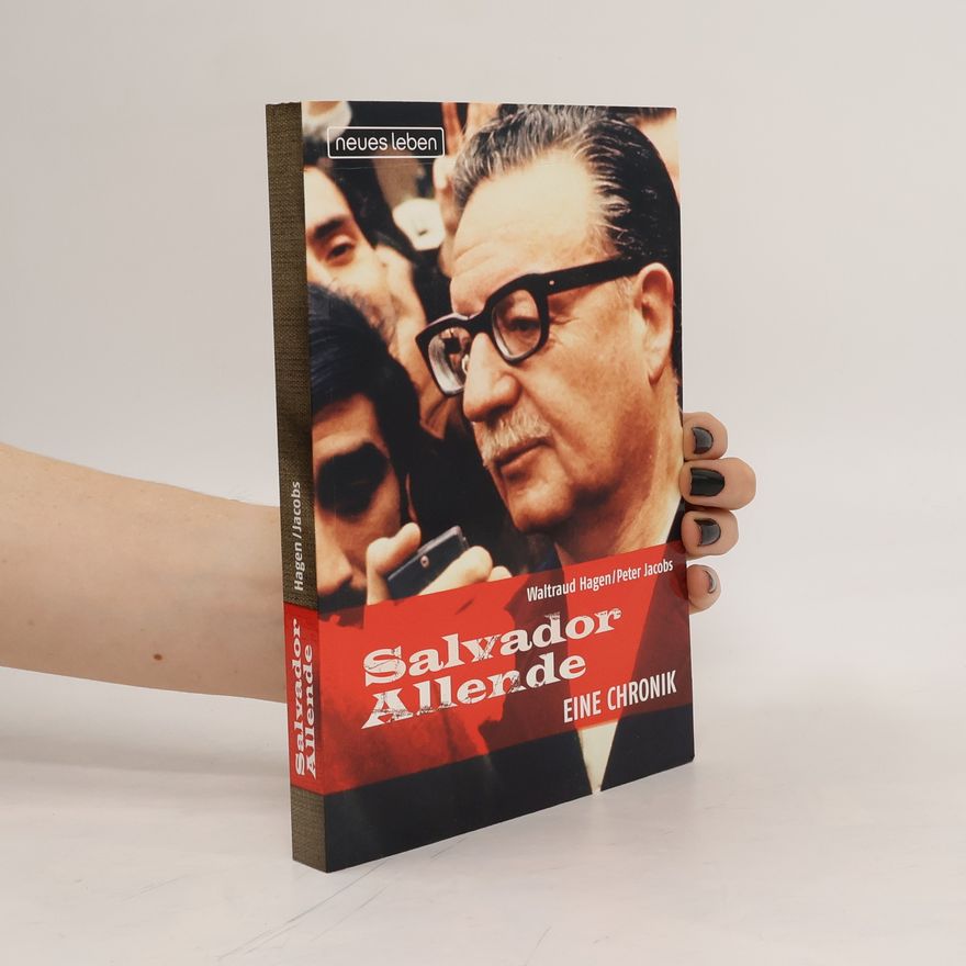 Waltraud Hagen Salvador Allende