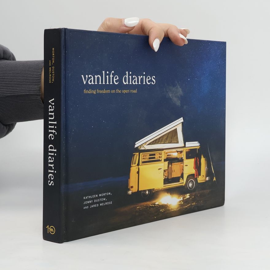 Jared Melrose Vanlife Diaries