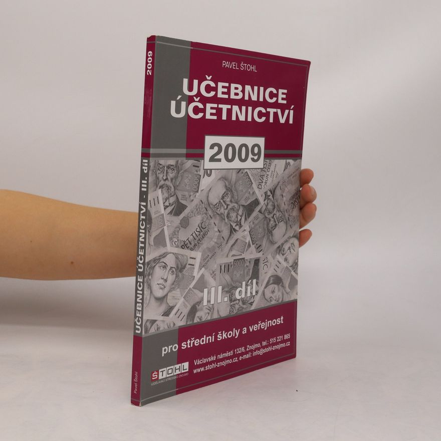 Pavel Štohl Učebnice účetnictví 2009 - 3. díl