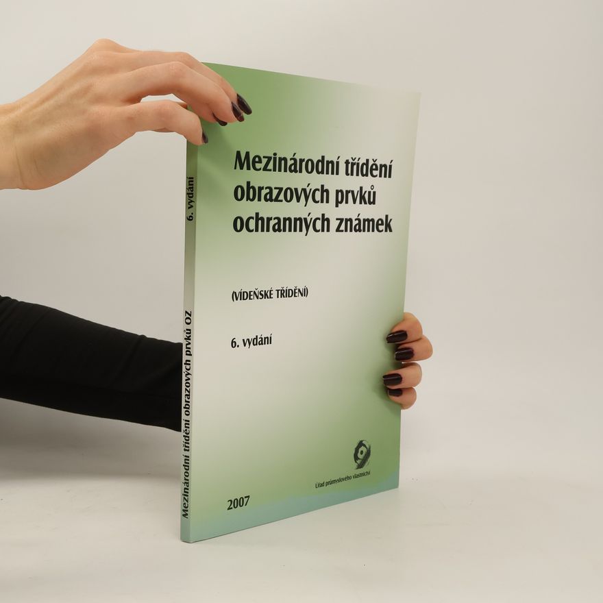 Various authors Mezinárodní třídění obrazových prvků ochranných známek
