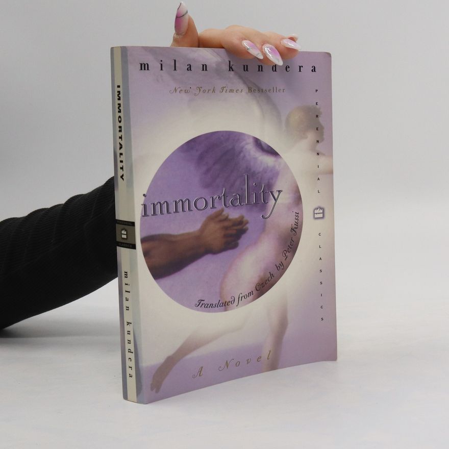 Milan Kundera Immortality