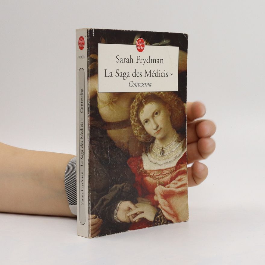 Sarah Frydman La Saga des Médicis