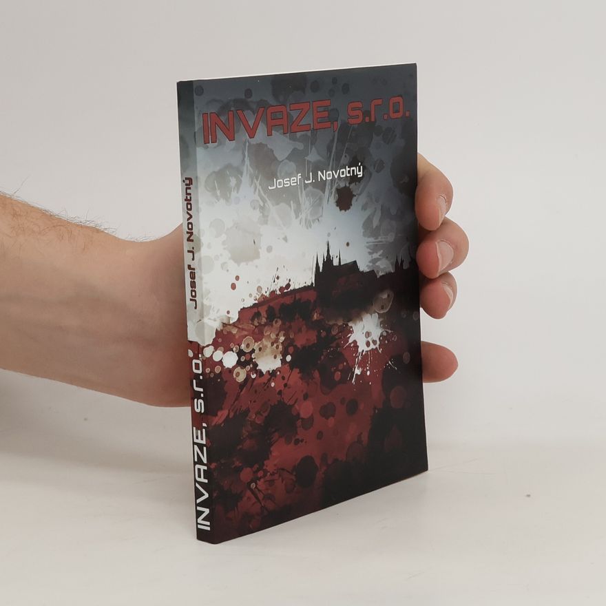Josef Novotný Invaze. s.r.o.