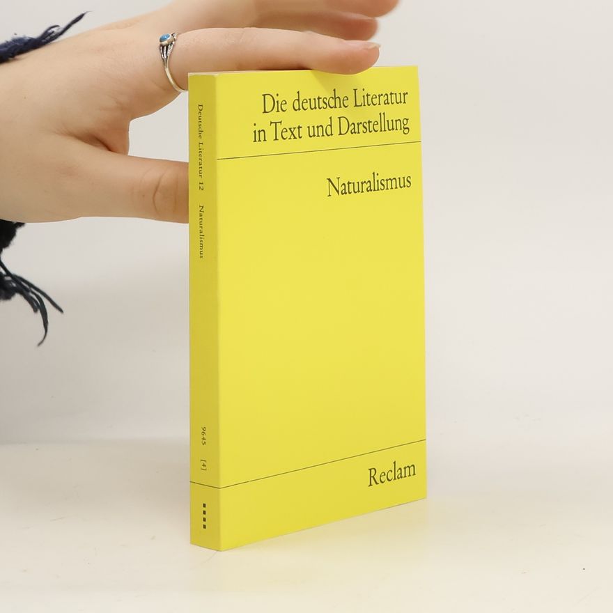 Autorenkollektiv Die deutsche Literatur in Text und Darstellung. Naturalismus