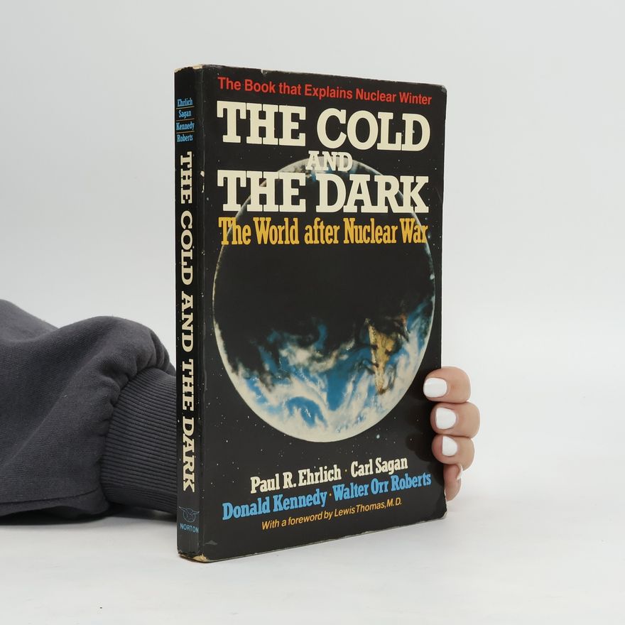 Walter Orr Roberts The Cold and the Dark