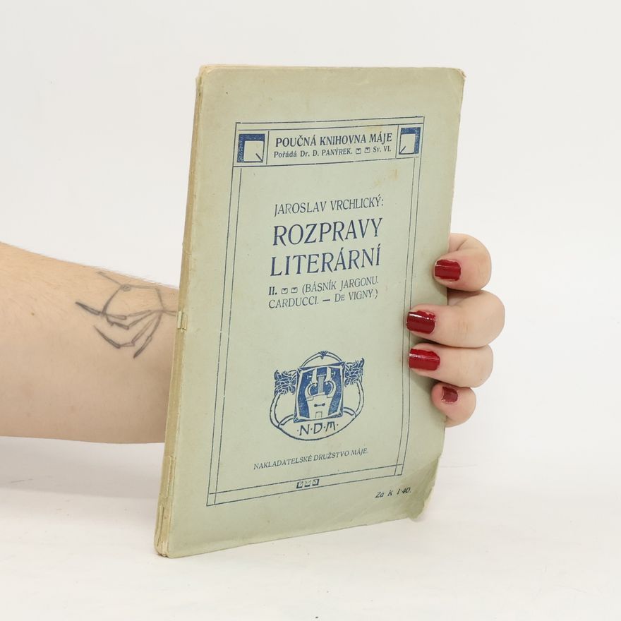 Jaroslav Vrchlický Rozpravy literarní II.
