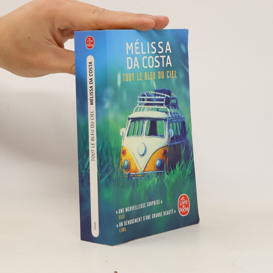Mélissa Da Costa Tout le bleu du ciel