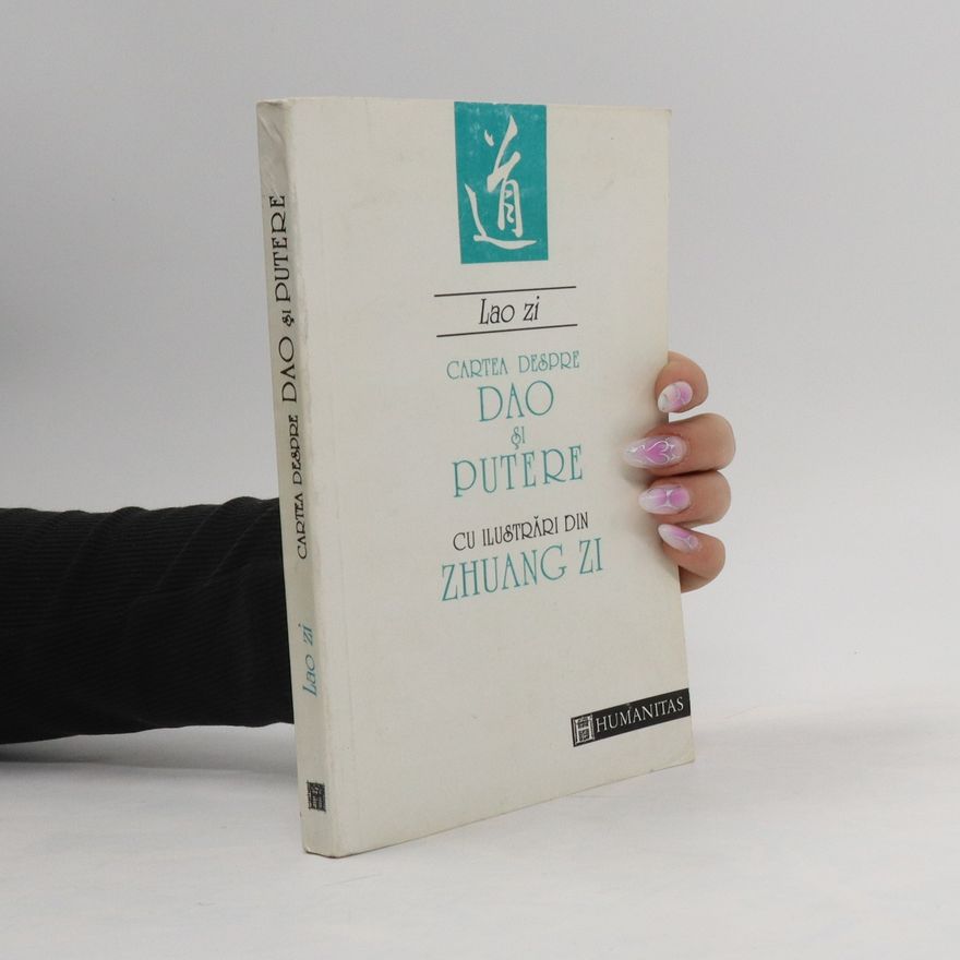 Lao Zi Cartea despre Dao si putere