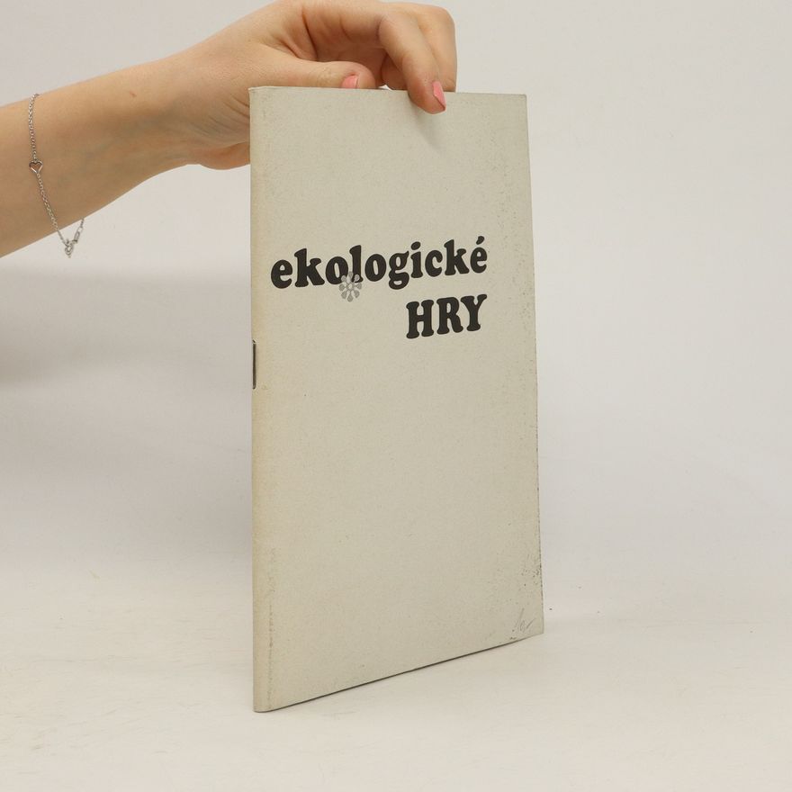 Autorenkollektiv Ekologické hry