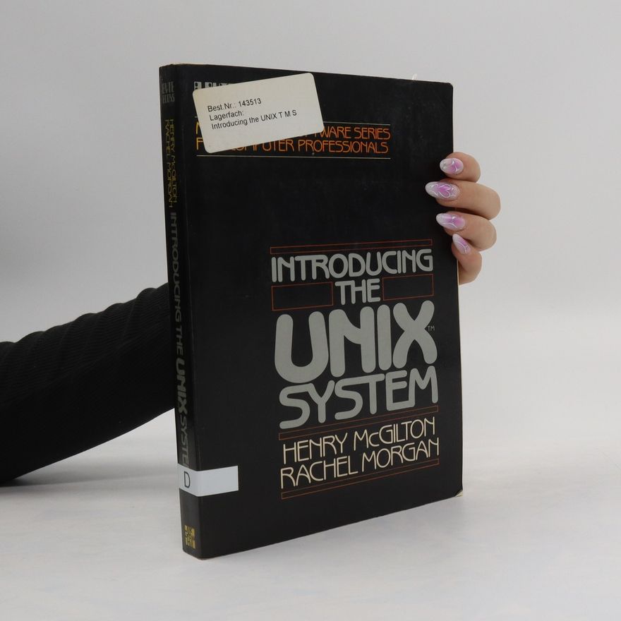 Rachel Morgan Introducing the UNIX System