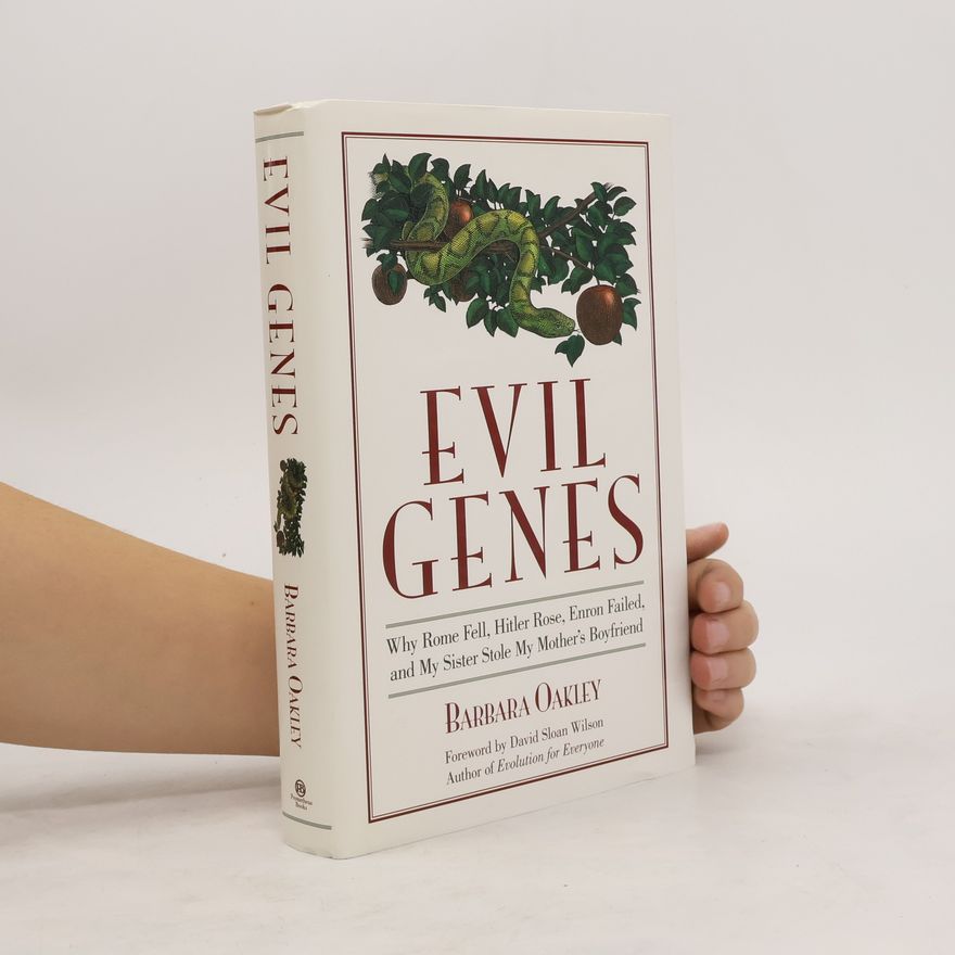 Barbara Oakley Evil Genes