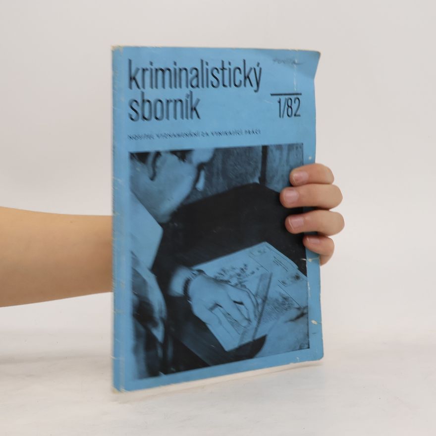 Kolektiv autorů Kriminalistický sborník 1/82