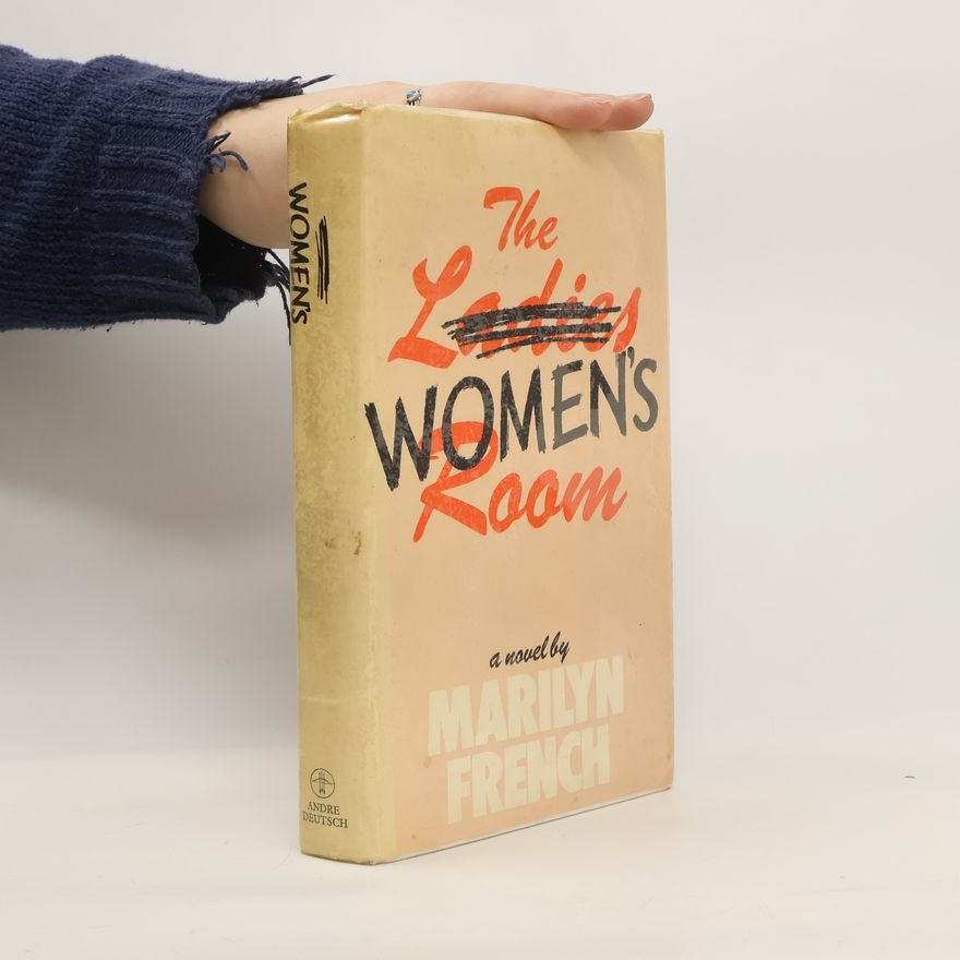 Marilyn French The Women's Room