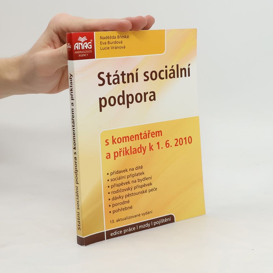 Lucie Vránová Státní sociální podpora s komentářem a příklady k 1. 6. 2010