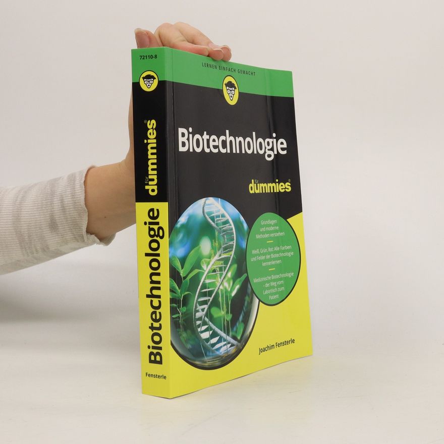 Joachim Fensterle Biotechnologie für Dummies