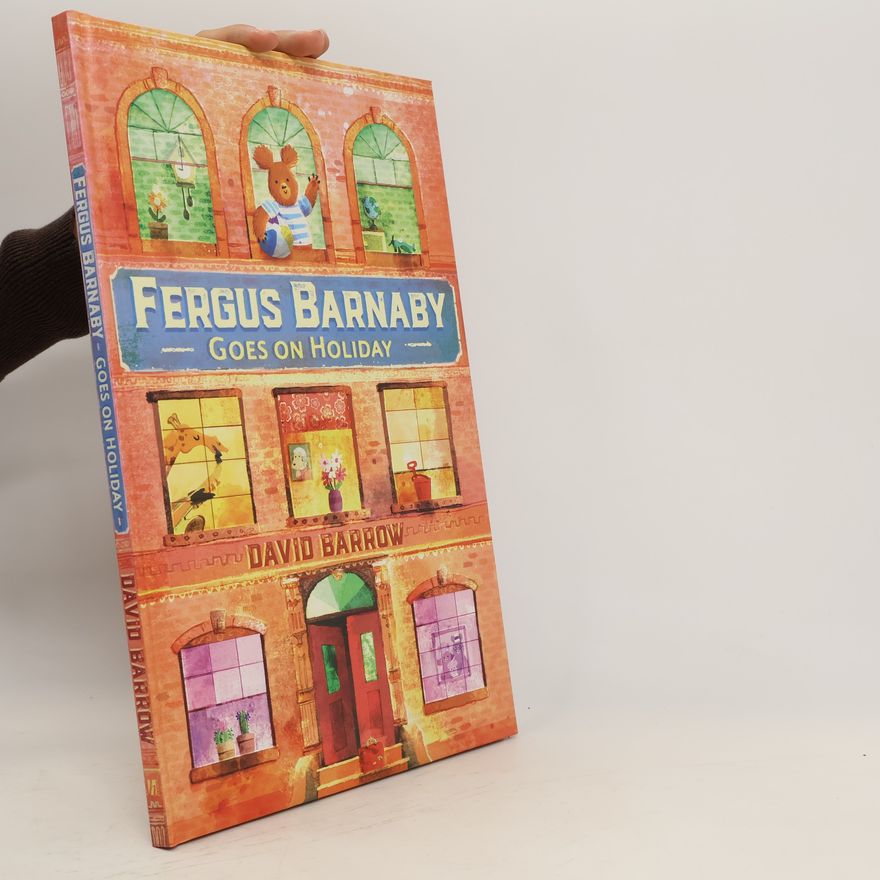 Barrow John David Fergus Barnaby Goes on Holiday