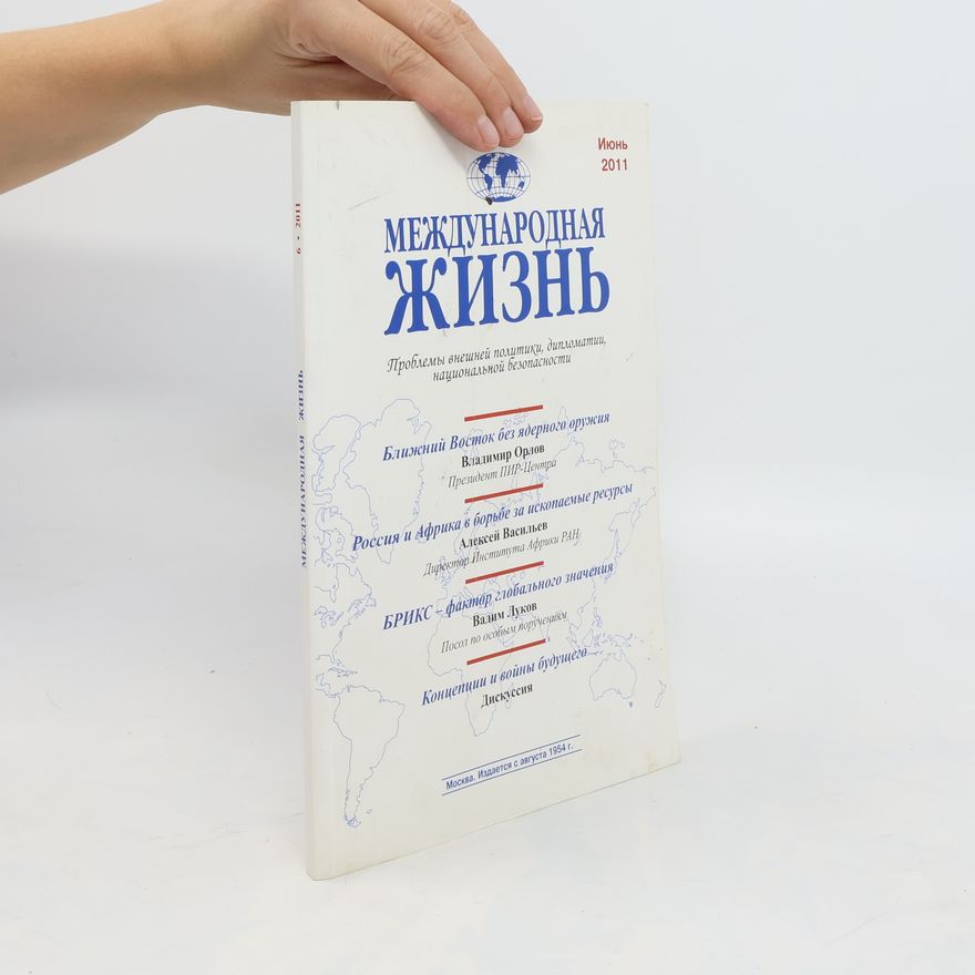 AA.VV. Mеждународная жизнь. Mezhdunarodnaya zhizn' 6/2011