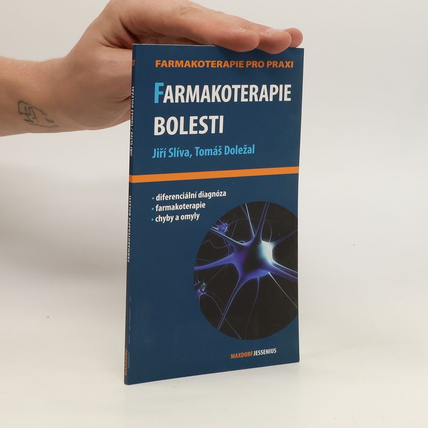 Tomáš Doležal Farmakoterapie bolesti