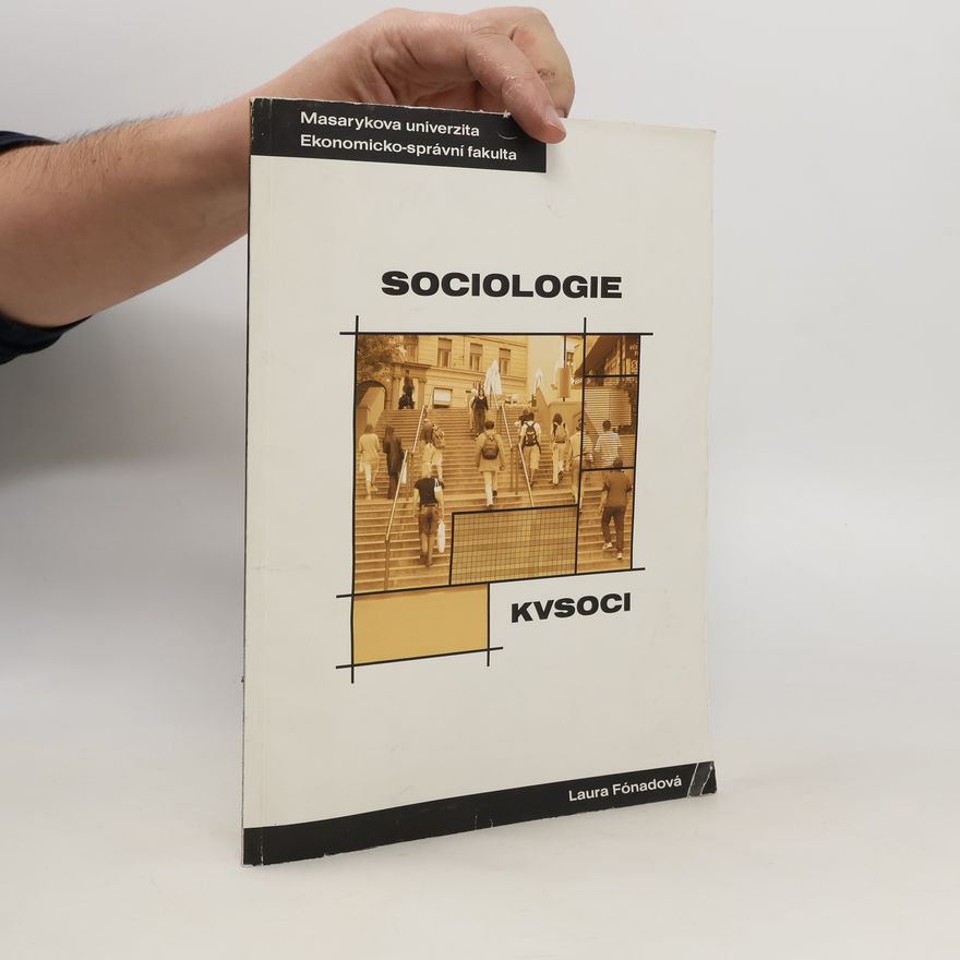 Laura Fónadová Sociologie - distanční studijní opora