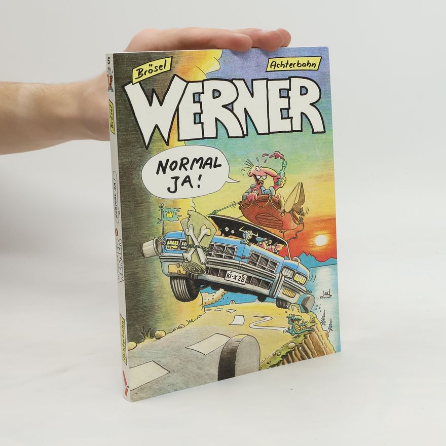 Brösel Werner, normal ja!