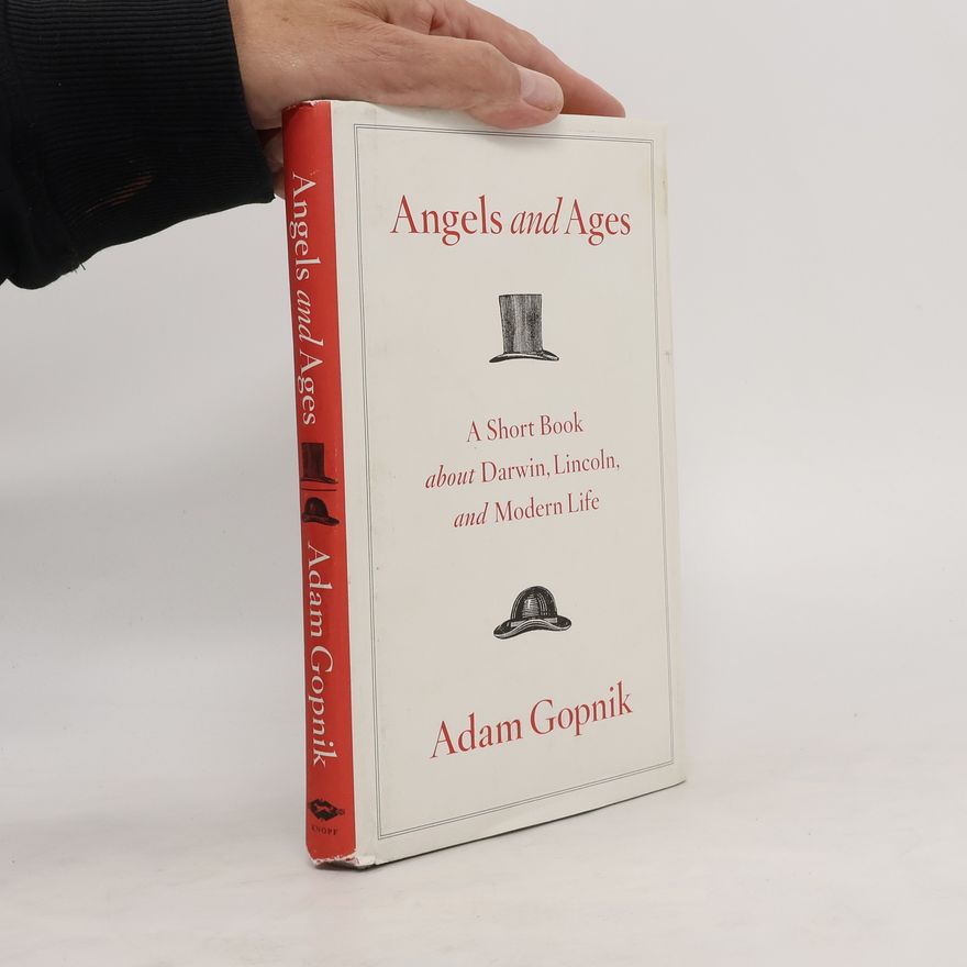 Adam Gopnik Angels and Ages