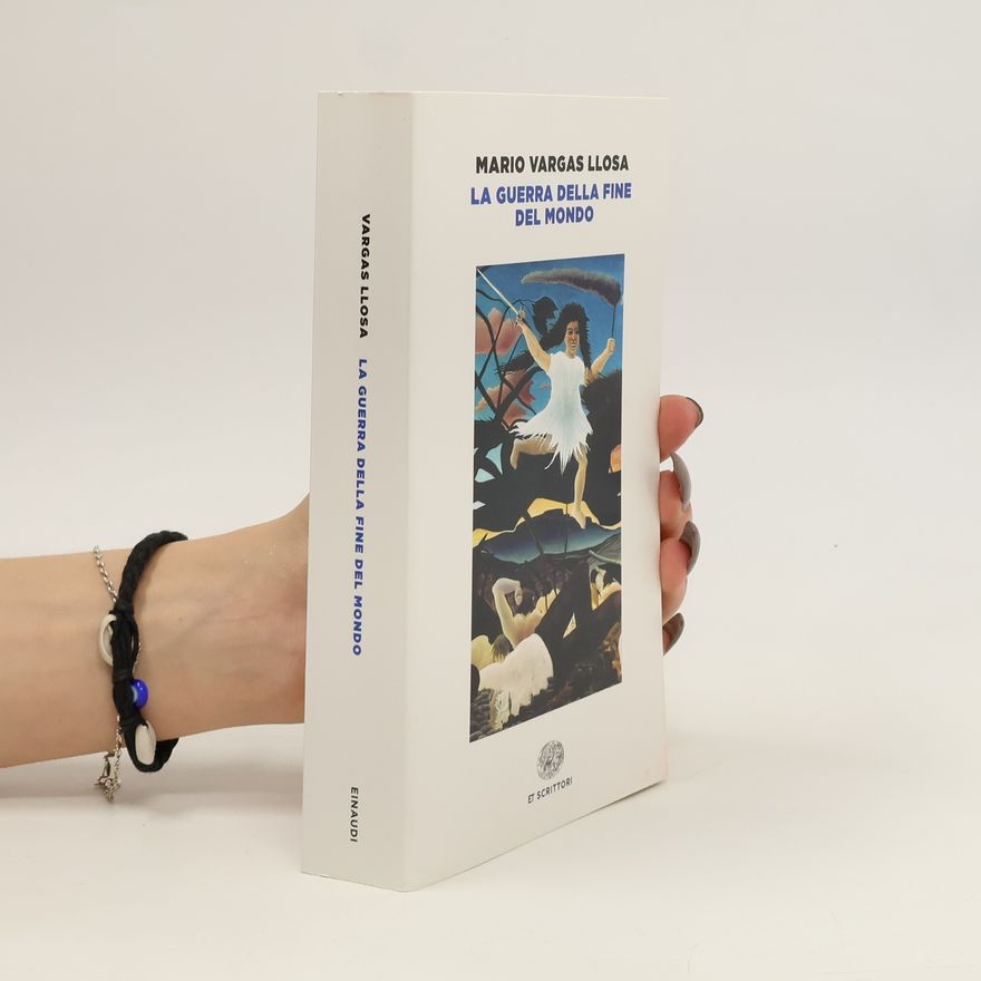 Mario Vargas Llosa La guerra della fine del mondo