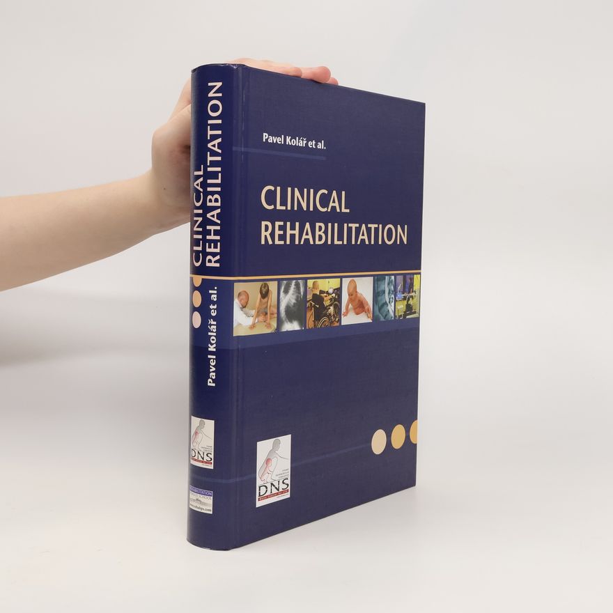 Pavel Kolář Clinical rehabilitation