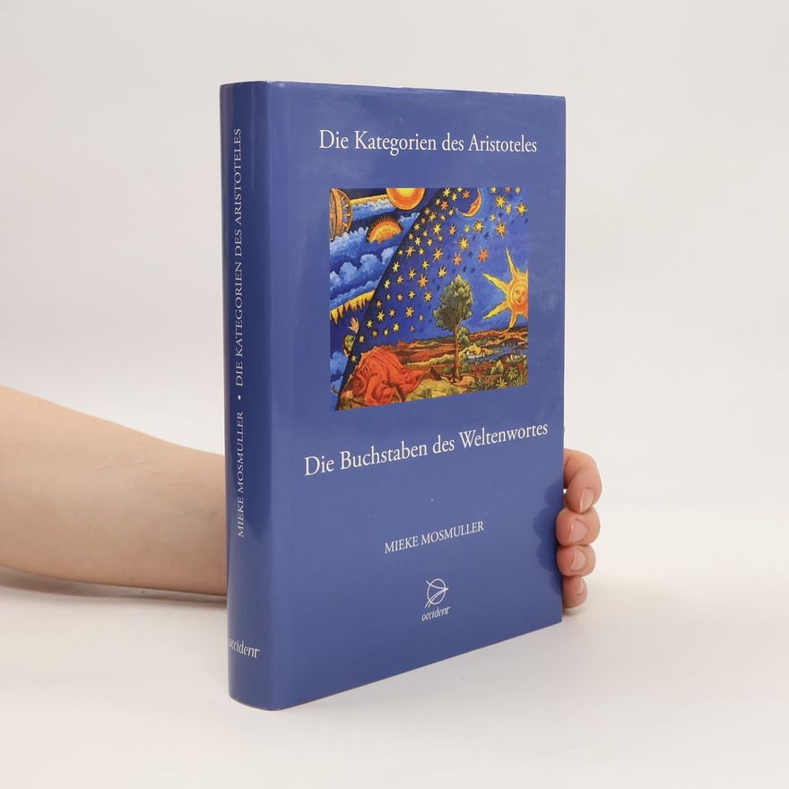 Mieke Mosmuller Die Kategorien des Aristoteles