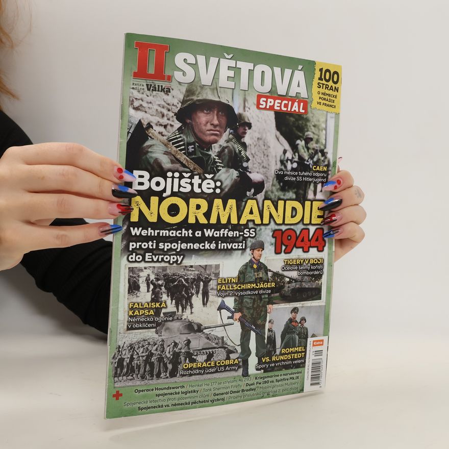 Various authors II. světová speciál. Bojiště. Normandie 1944