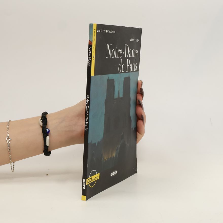 Victor Hugo Notre-Dame de Paris