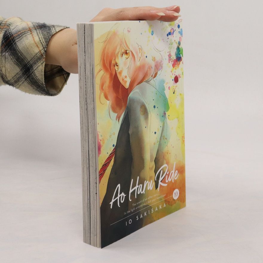 Io Sakisaka Ao Haru Ride, Vol. 10