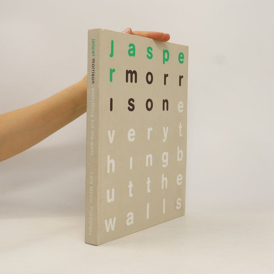 Jasper Morrison Everything But the Walls