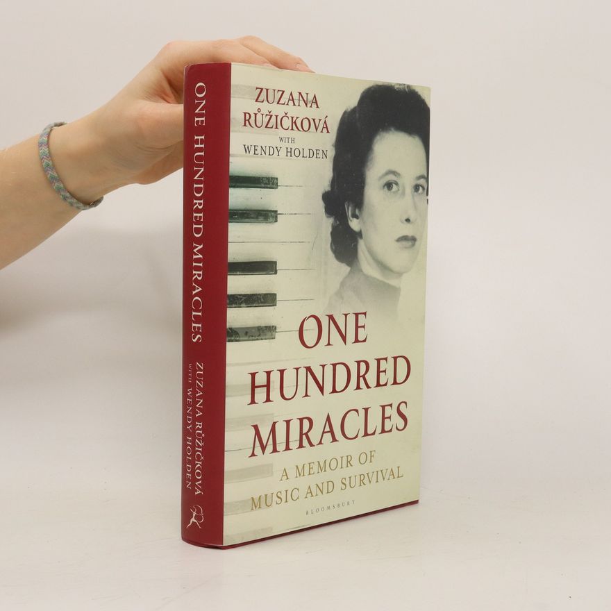 Zuzana Růžičková One Hundred Miracles