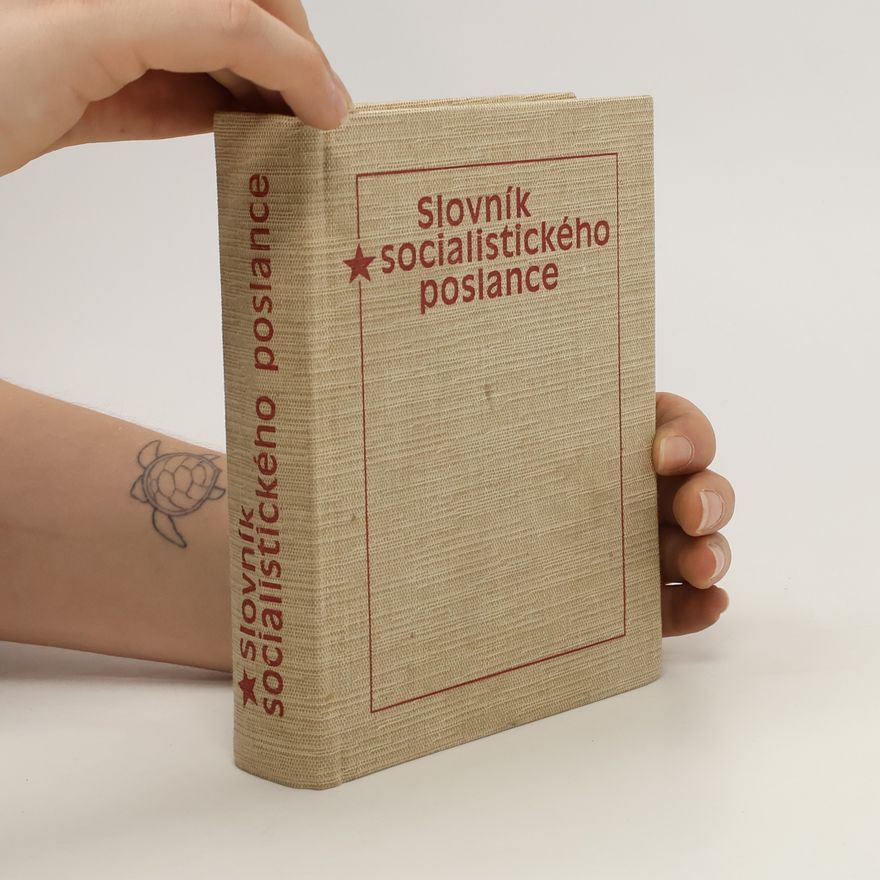 Kolektiv autorů Slovník socialistického poslance