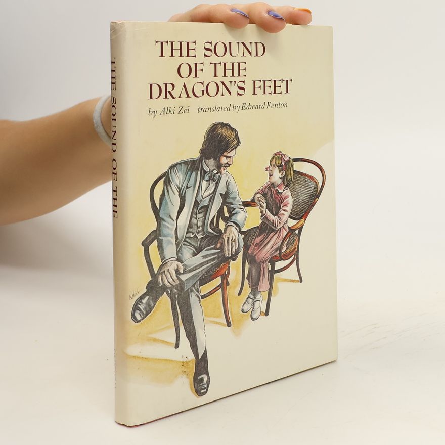 Alke Zee The Sound of the Dragon's Feet