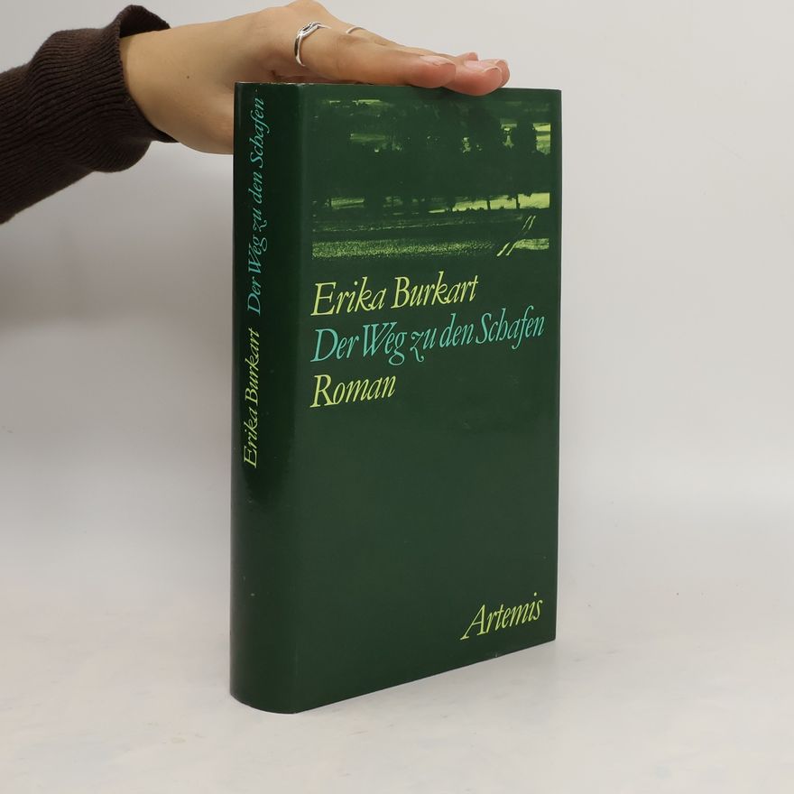 Erika Burkart Der Weg zu den Schafen
