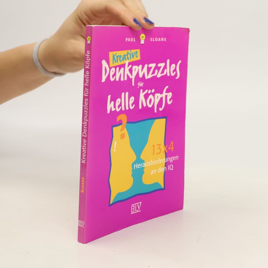Paul Sloane Kreative Denkpuzzles für helle Köpfe