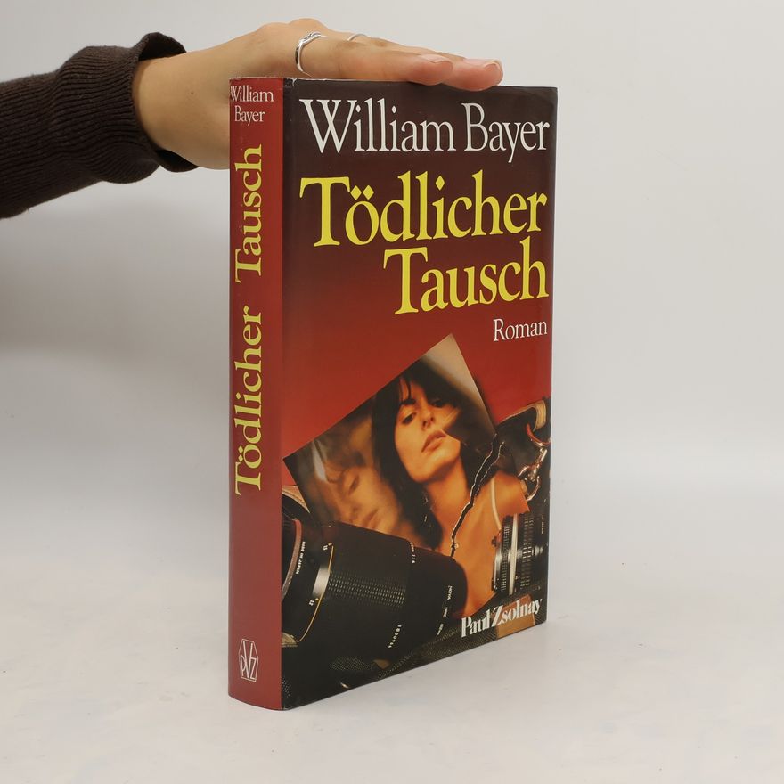 William Bayer Tödlicher Tausch